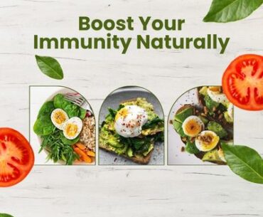 How to Naturally Boost Your Immune System
